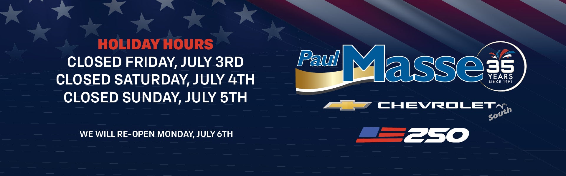 paul masse 4th of july hours